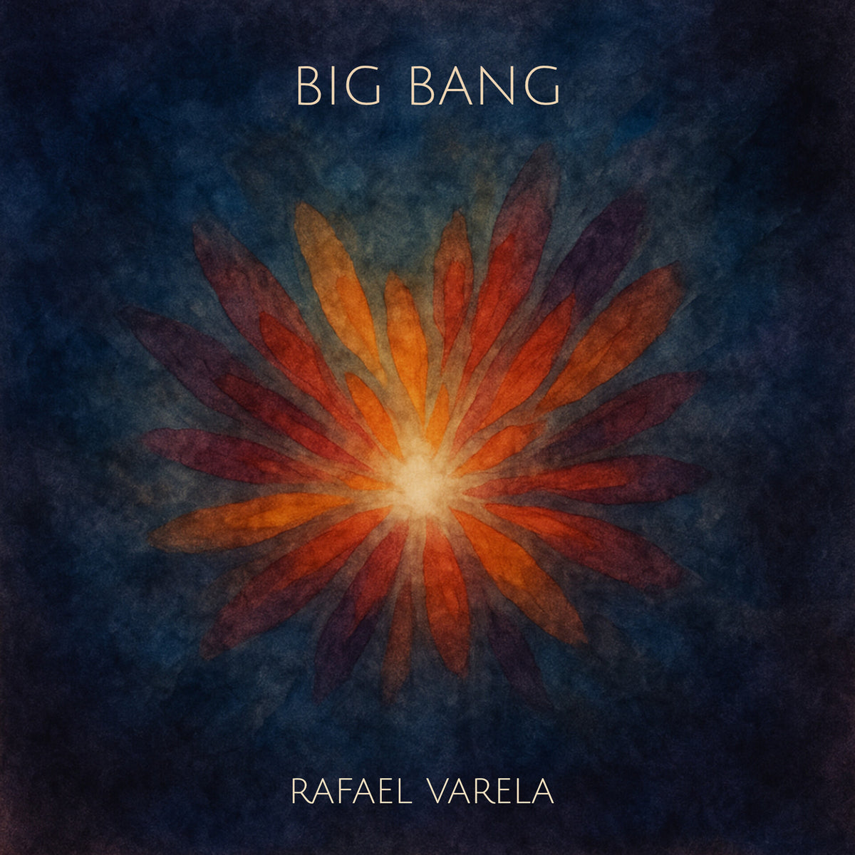 Rafael Varela - Big Bang